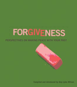 Forgiveness: Amy Lyles Wilson